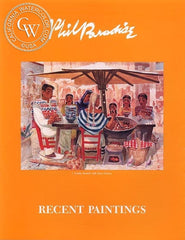Phil Paradise, Recent Paintings, a California art book, CaliforniaWatercolor.com