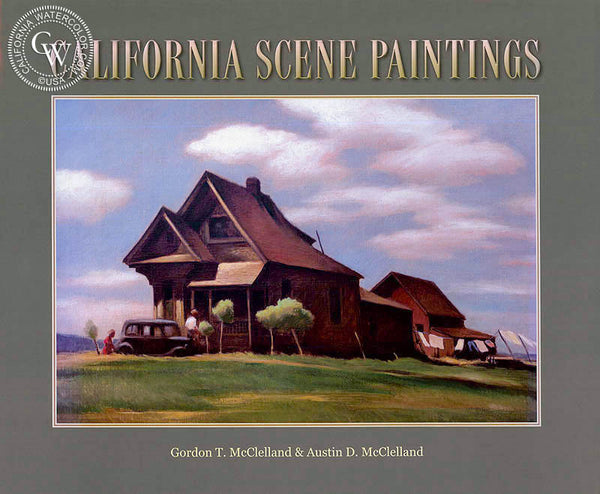 California Scene Paintings book, a California art book, CaliforniaWatercolor.com