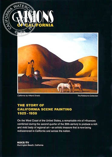 VISIONS OF CALIFORNIA, The Story of California Scene Painting 1925 - 1950, a California art DVD, CaliforniaWatercolor.com